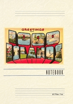 Vintage Lined Notebook Greetings from Thousand Islands, New York