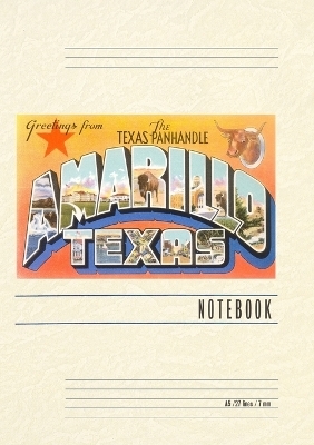 Vintage Lined Notebook Greetings from Amarillo, Texas