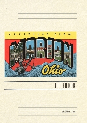 Vintage Lined Notebook Greetings from Marion