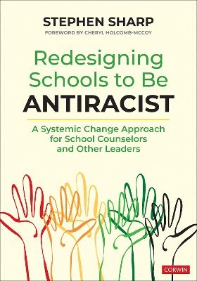 Redesigning Schools to Be Antiracist - Stephen Sharp