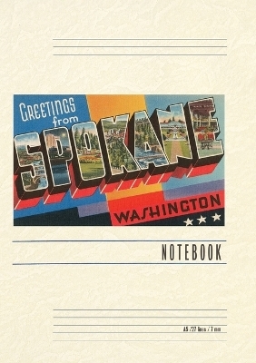 Vintage Lined Notebook Greetings from Spokane