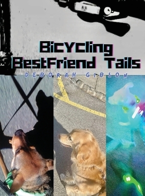 Bicycling BestFriend Tails - Deborah Gibson