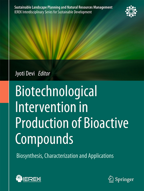 Biotechnological Intervention in Production of Bioactive Compounds - 