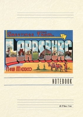 Vintage Lined Notebook Greetings from Lordsburg, New Mexico