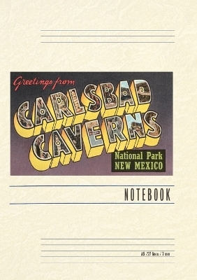 Vintage Lined Notebook Greetings from Carlsbad Caverns, New Mexico