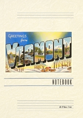 Vintage Lined Notebook Greetings from Vermont