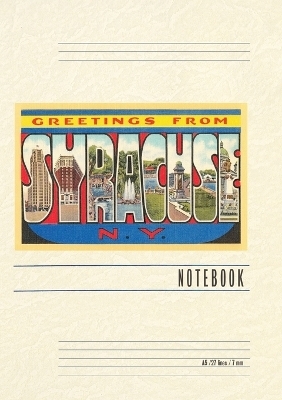 Vintage Lined Notebook Greetings from Syracuse, New York