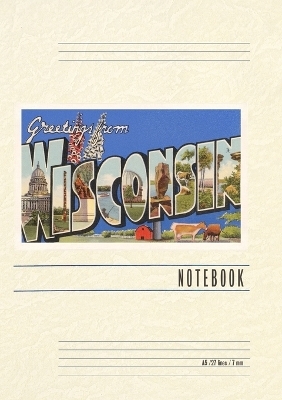 Vintage Lined Notebook Greetings from Wisconsin