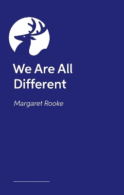 We're All Different - Margaret Rooke