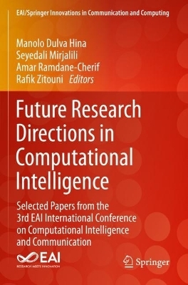 Future Research Directions in Computational Intelligence - 