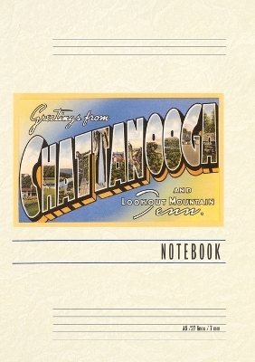 Vintage Lined Notebook Greetings from Chattanooga, Tennessee