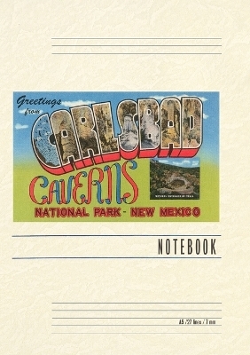 Vintage Lined Notebook Greetings from Carlsbad Caverns, New Mexico