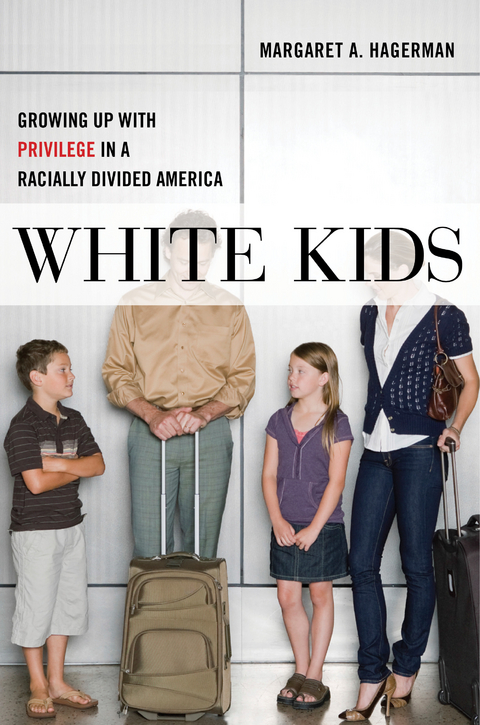 White Kids - Margaret A. Hagerman