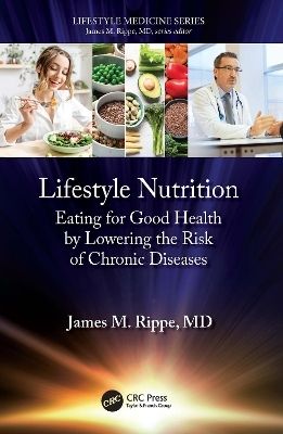 Lifestyle Nutrition - James M. Rippe