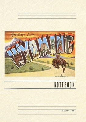 Vintage Lined Notebook Greetings from Wyoming