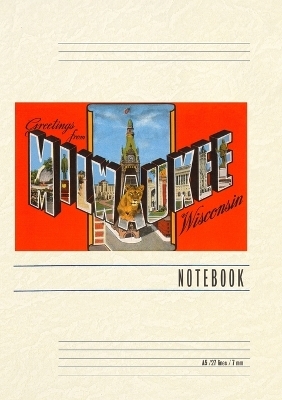 Vintage Lined Notebook Greetings from Milwaukee, Wisconsin