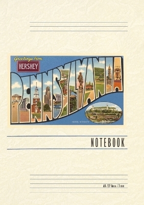 Vintage Lined Notebook Greetings from Hershey, Pennsylvania