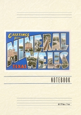 Vintage Lined Notebook Greetings from Mineral Wells, Texas