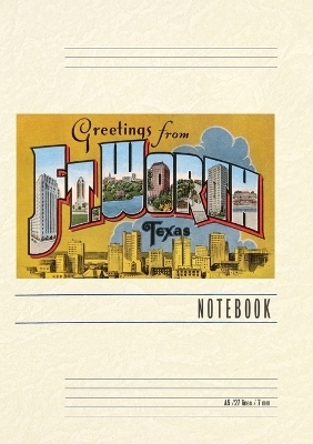 Vintage Lined Notebook Greetings from Ft. Worth, Texas