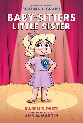 Karen's Prize: A Graphic Novel (Baby-Sitters Little Sister #10) - Ann M Martin