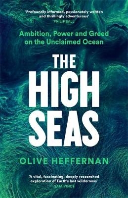 The High Seas - Olive Heffernan