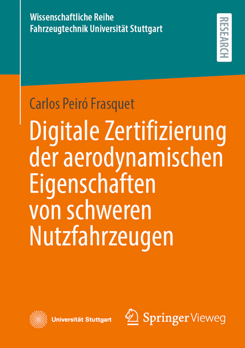 Digitale Zertifizierung der aerodynamischen Eigenschaften von schweren Nutzfahrzeugen - Carlos Peiró Frasquet