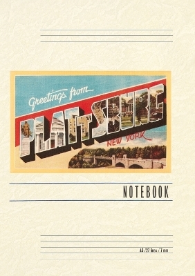 Vintage Lined Notebook Greetings from Plattsburg, New York