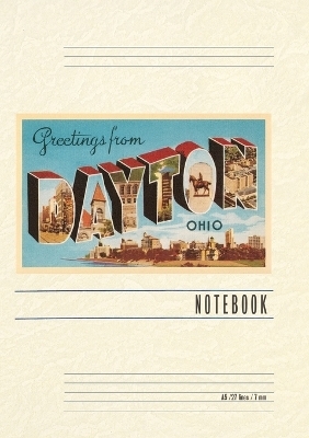 Vintage Lined Notebook Greetings from Dayton