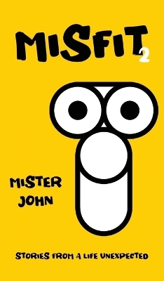 Misfit 2 - Mister John