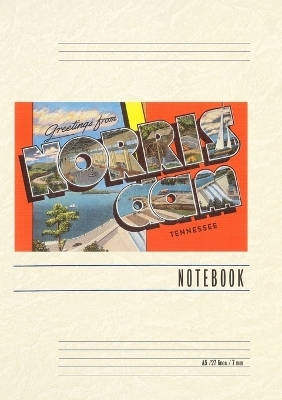 Vintage Lined Notebook Greetings from Norris Dam, Tennessee