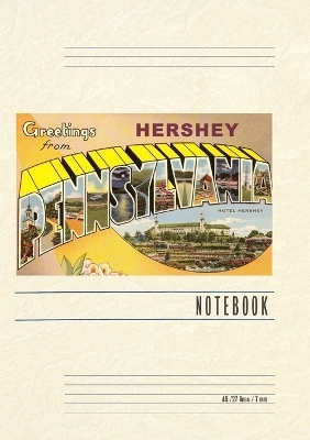 Vintage Lined Notebook Greetings from Hershey, Pennsylvania