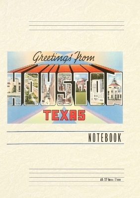 Vintage Lined Notebook Greetings from Houston, Texas