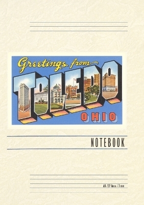 Vintage Lined Notebook Greetings from Toledo