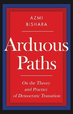 Arduous Paths - Azmi Bishara