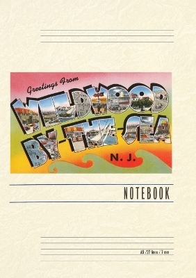 Vintage Lined Notebook Greetings from Wildwood by-the-Sea, New Jersey