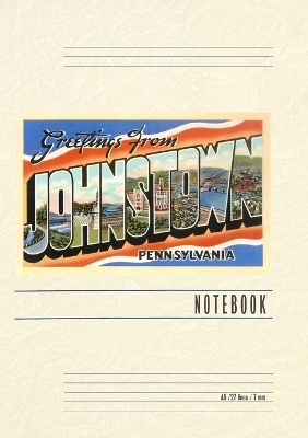 Vintage Lined Notebook Greetings from Johnstown, Pennslyvania