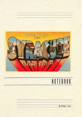 Vintage Lined Notebook Greetings from Syracuse, New York