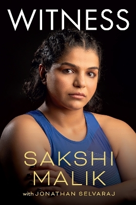 Witness - Sakshi Malik