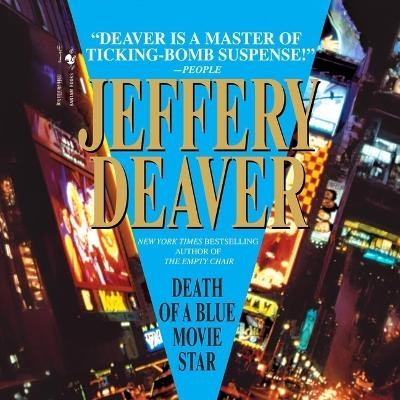 Death of a Blue Movie Star - Jeffery Deaver