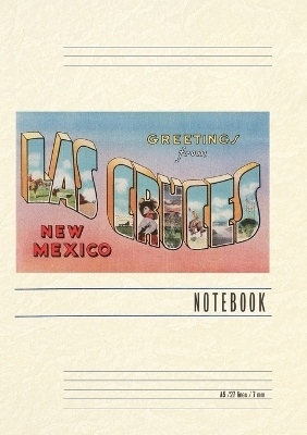 Vintage Lined Notebook Greetings from Las Cruces, New Mexico