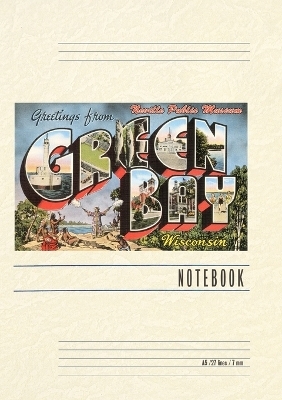 Vintage Lined Notebook Greetings from Green Bay, Wisconsin