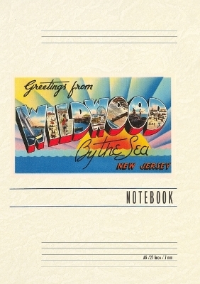 Vintage Lined Notebook Greetings from Wildwood by-the-Sea, New Jersey