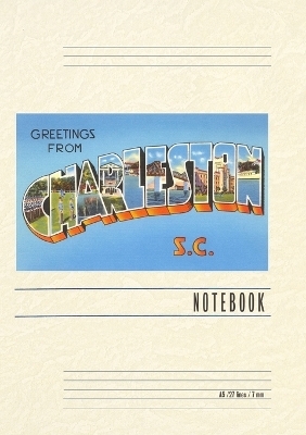 Vintage Lined Notebook Greetings from Charleston