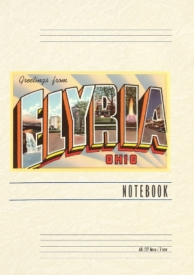 Vintage Lined Notebook Greetings from Elyria