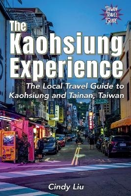 The Kaohsiung Experience - Cindy Liu