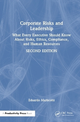 Corporate Risks and Leadership - Eduardo E. Mariscotti