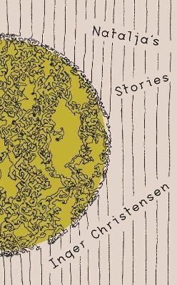 Natalja's Stories - Inger Christensen