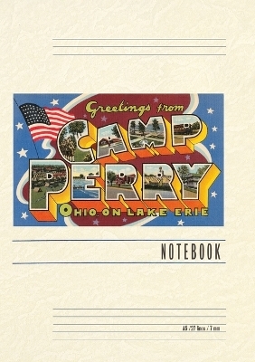 Vintage Lined Notebook Greetings from Camp Perry