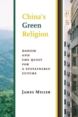 China's Green Religion - James Miller