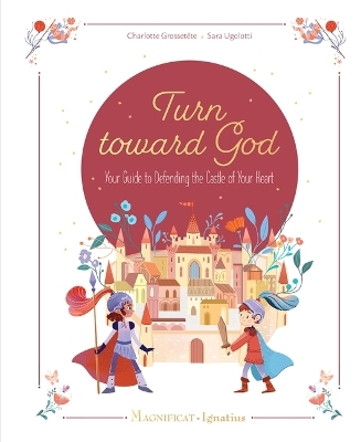 Turn Toward God - Charlotte Grossetête